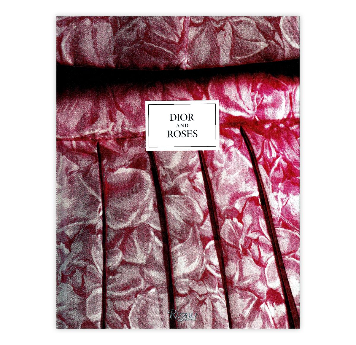 Книга Dior and Roses. Издательство Rizzoli, фото 1 Dior and Roses. Издательство Rizzoli, фото 1